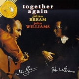 Julian Bream, John Williams - Together Again/ Julian Bream & John Williams