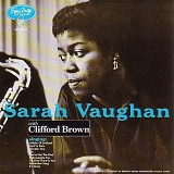Sarah Vaughan & Clifford Brown - Sarah Vaughan With Clifford Brown