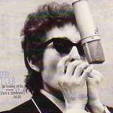 Bob Dylan - The Bootleg Series, Vols. 1-3 : Rare And Unreleased, 1961-1991