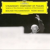 Pierre Boulez - Symphonies of Wind Instruments, Symphony of Psalms, Symphony in Three Movements