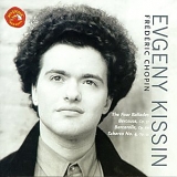 Evgeny Kissin - Four Ballades, Berceuse, Barcarolle, Scherzo No.4 -