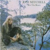 Joni Mitchell - For the roses