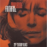 Faithfull, Marianne (Marianne Faithfull) - 20th Century Blues