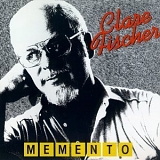 Clare Fischer - Memento