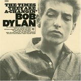 Bob Dylan - The Times They Are A-Changin