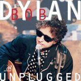 Bob Dylan - Unplugged MTV