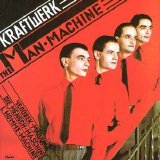 Kraftwerk - The Man Machine