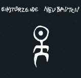 Einstürzende Neubauten - Kollaps