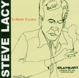 Steve Lacy - 5 x Monk 5 x Lacy