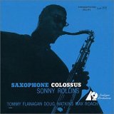Sonny Rollins - Saxophone Colossus