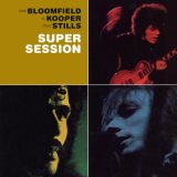 Al Kooper - Super Session