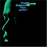 Freddie Hubbard - Blue Spirits