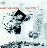 Lee Morgan - Candy