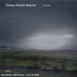 Tomasz Stanko Quartet - Lontano