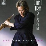 Jane Ira Bloom - Art & Aviation