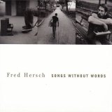 Fred Hersch - Songs Without Words