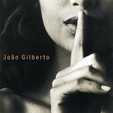 Gilberto, Joao - João Voz e Violão