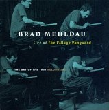 Brad Mehldau - The Art of the Trio, Vol 2: Live at the Village Vanguard