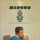 Charles Mingus - The Black Saint & The Sinner Lady