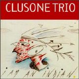 Clusone Trio - I Am An Indian