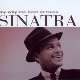 Frank Sinatra - My Way: The Best of Frank Sinatra