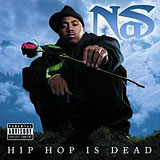 NAS - Hip Hop Is Dead [2006.12] [192k]