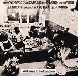Traffic - Welcome To The Canteen