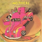 Mothers of Invention - Frank Zappa - Just Another Band From L.A.