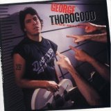 Thorogood, George - Born To Be Bad