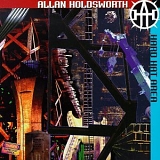 Allan Holdsworth - Hard Hat Area