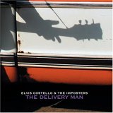 Costello, Elvis and The Impostors - The Delivery Man