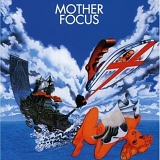 Focus (Ned) - Mother Focus