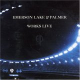 Emerson, Lake & Palmer - Works Live