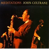 John Coltrane - Meditations