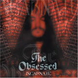 The Obsessed - Incarnate