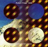 Fripp, Robert - 1999 - Soundscapes: Live In Argentina