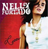 Nelly Furtado - Loose (Bonus Disc)