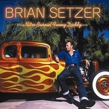 Setzer, Brian - Nitro Burnin' Funny Daddy