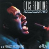 Otis Redding - Remember Me