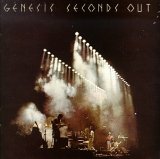 Genesis - Seconds Out