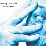 Porcupine Tree - In Absentia