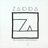 Frank Zappa - Ship Arriving Too Late To Save A Drowning Witch