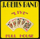J Geils Band - Full House 'Live'