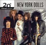 New York Dolls - The Best of the New York Dolls: 20th Century Masters - The Millennium Collection