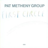 Pat Metheny Group - First Circle
