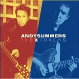 Andy Summers - The X Tracks