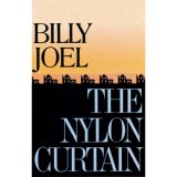 Billy Joel - The Nylon Curtain