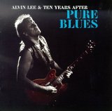 Alvin Lee & Ten Years After - Pure Blues