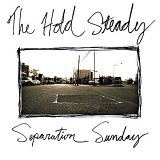 The Hold Steady - Separation Sunday