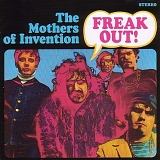 Frank Zappa & The Mothers Of Invention - Freak Out!